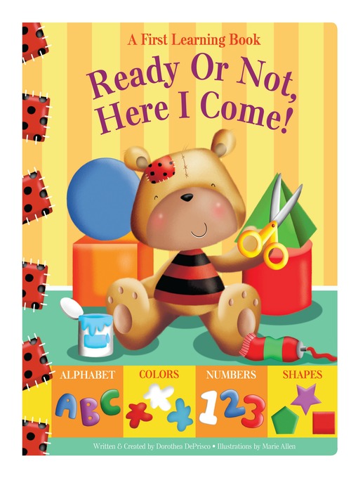 Title details for Ready Or Not, Here I Come by Dorothea DePrisco - Available